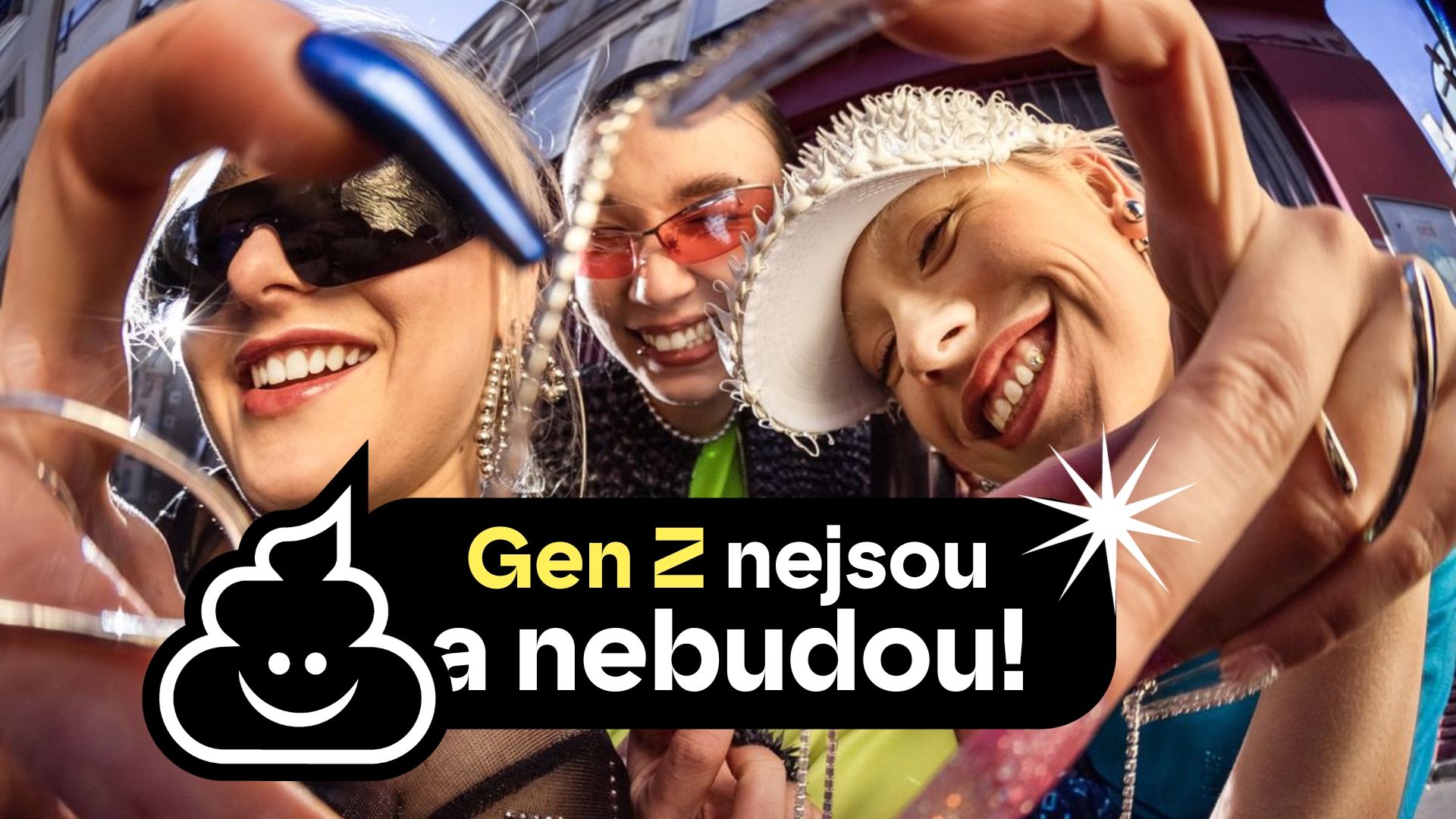 Gen Z nejsou a nebudou!