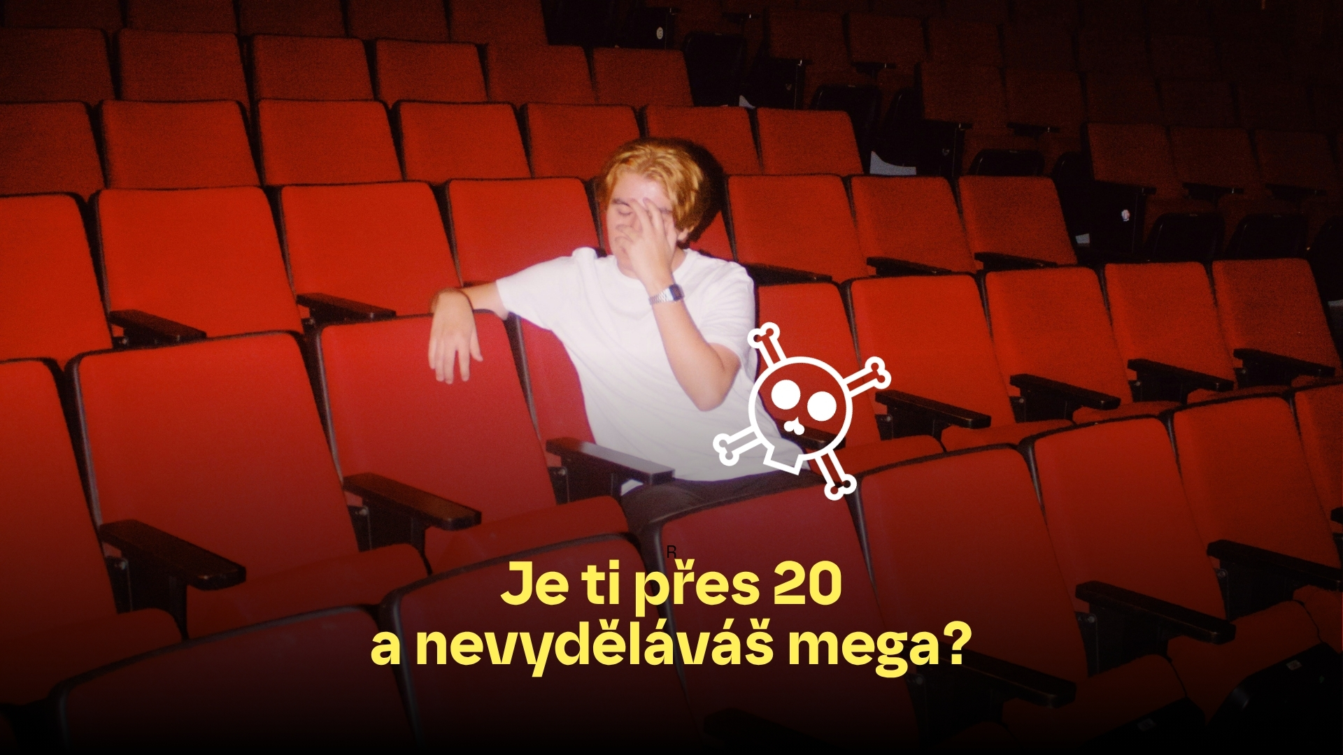 Je ti přes 20 a nevyděláváš mega?