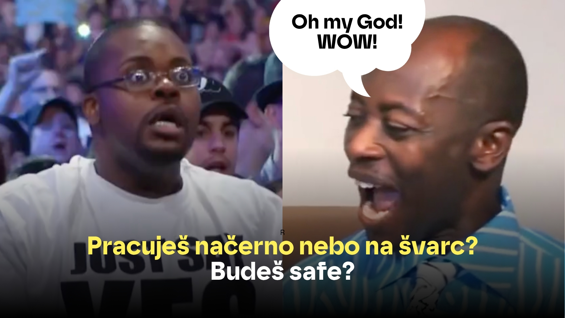Pracuješ načerno nebo na švarc? Budeš safe?